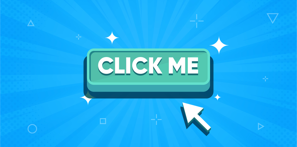 What Makes an Effective CTA Button in Digital Marketing?